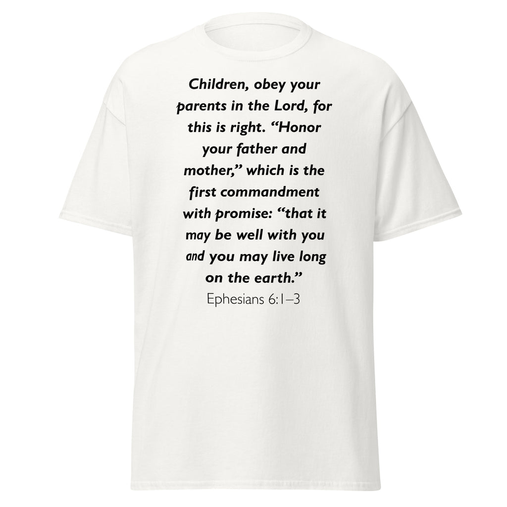 Unisex black t-shirt with Ephesians 6:1-3 Bible verse printed across the chest