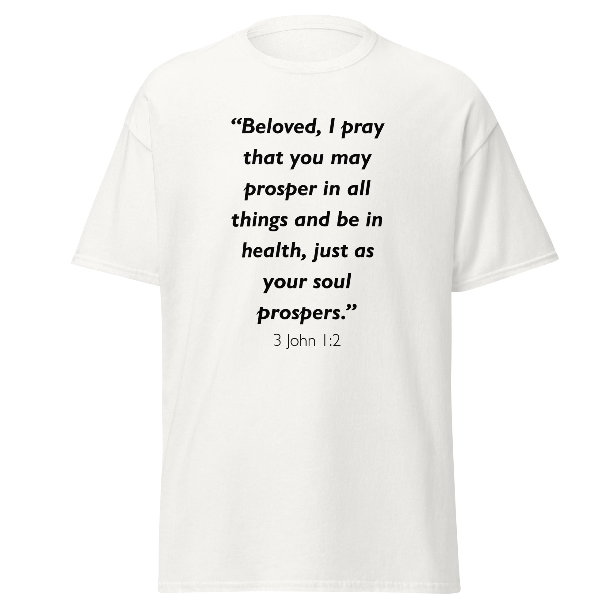 Unisex black t-shirt with 3 John 1:2 Bible verse printed across the chest