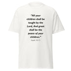 Unisex heather gray t-shirt with Isaiah 54:13 Bible verse printed across the chest