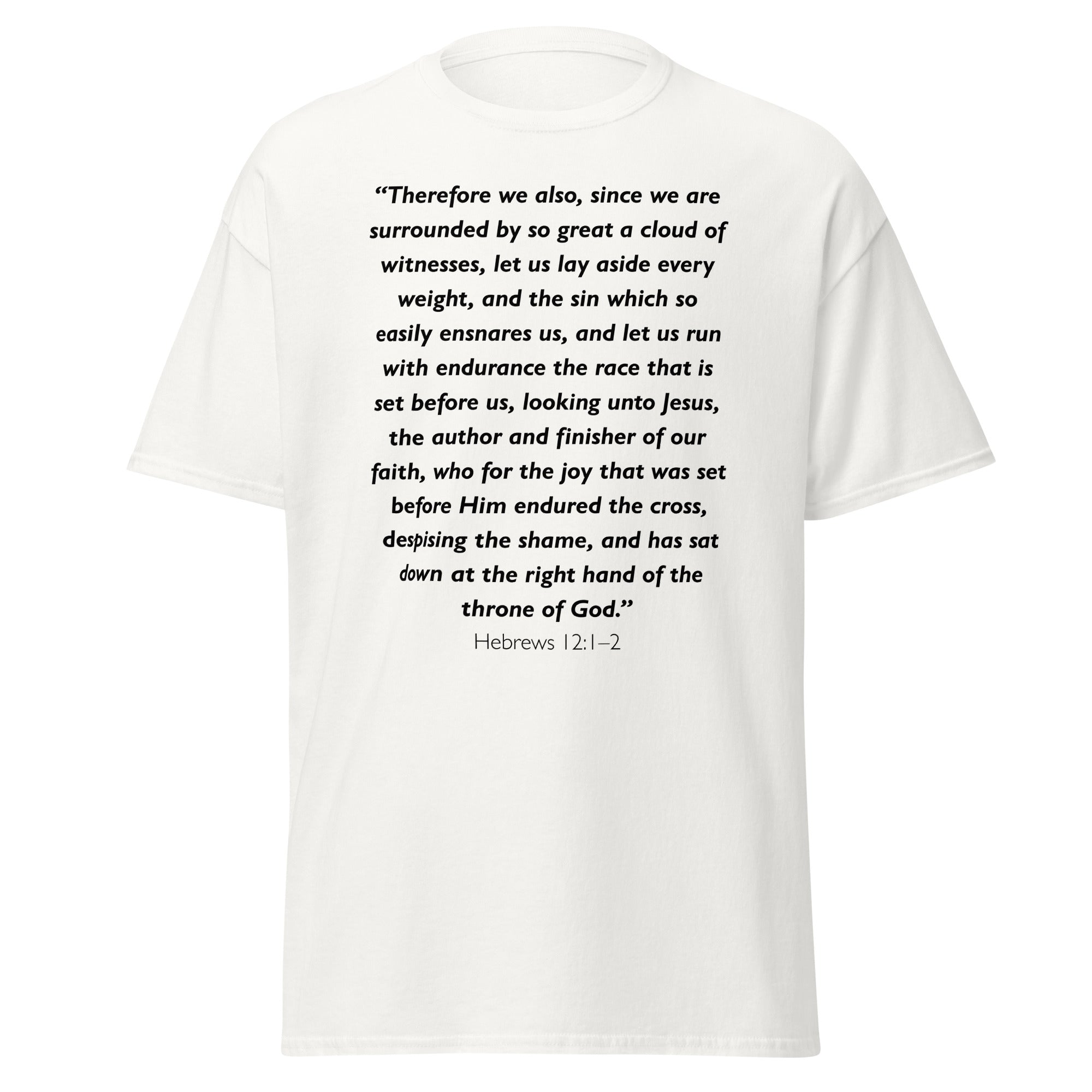 Unisex black t-shirt with Hebrews 12:1-2 Bible verse printed across the chest