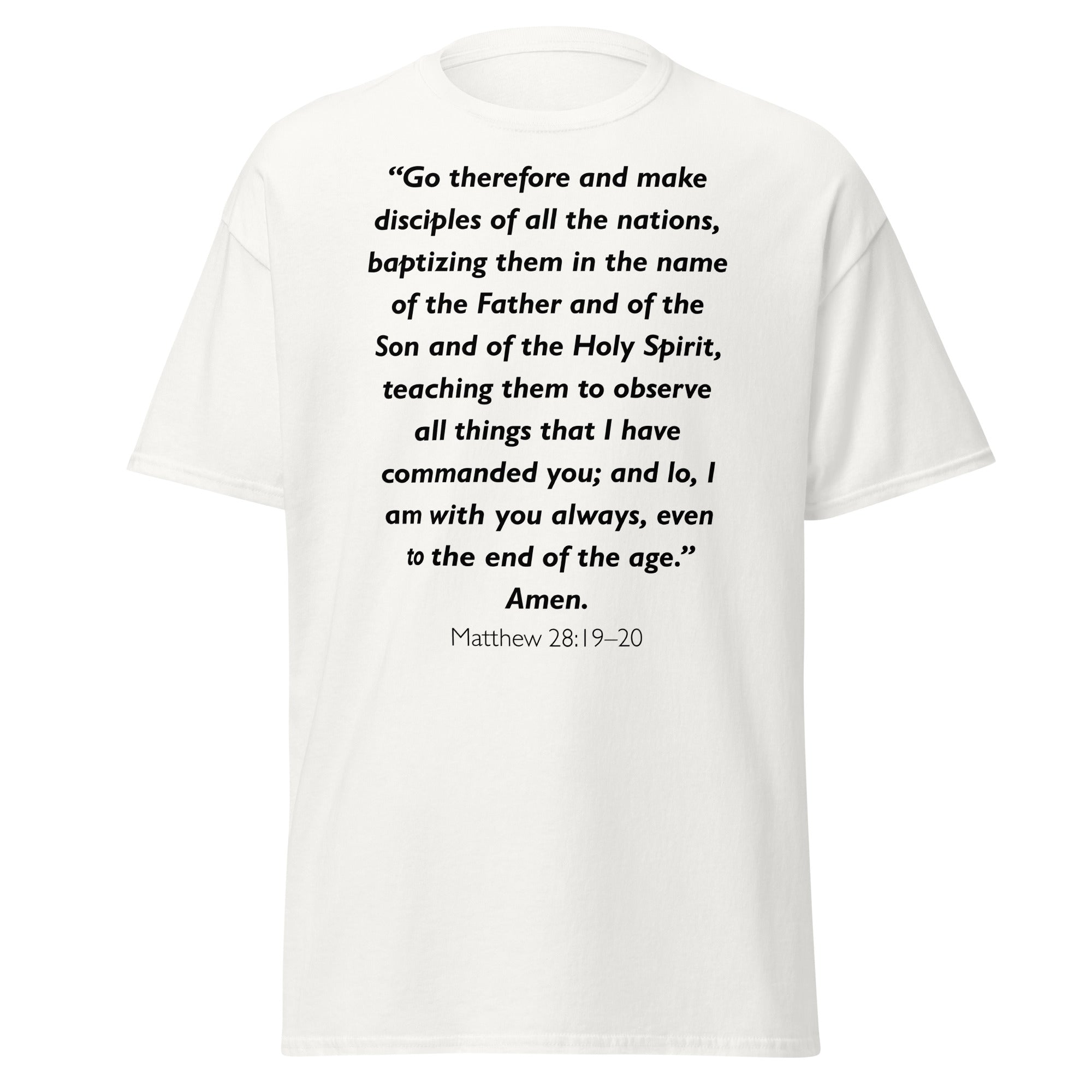 Unisex black t-shirt with Matthew 28:19-20 Bible verse printed across the chest