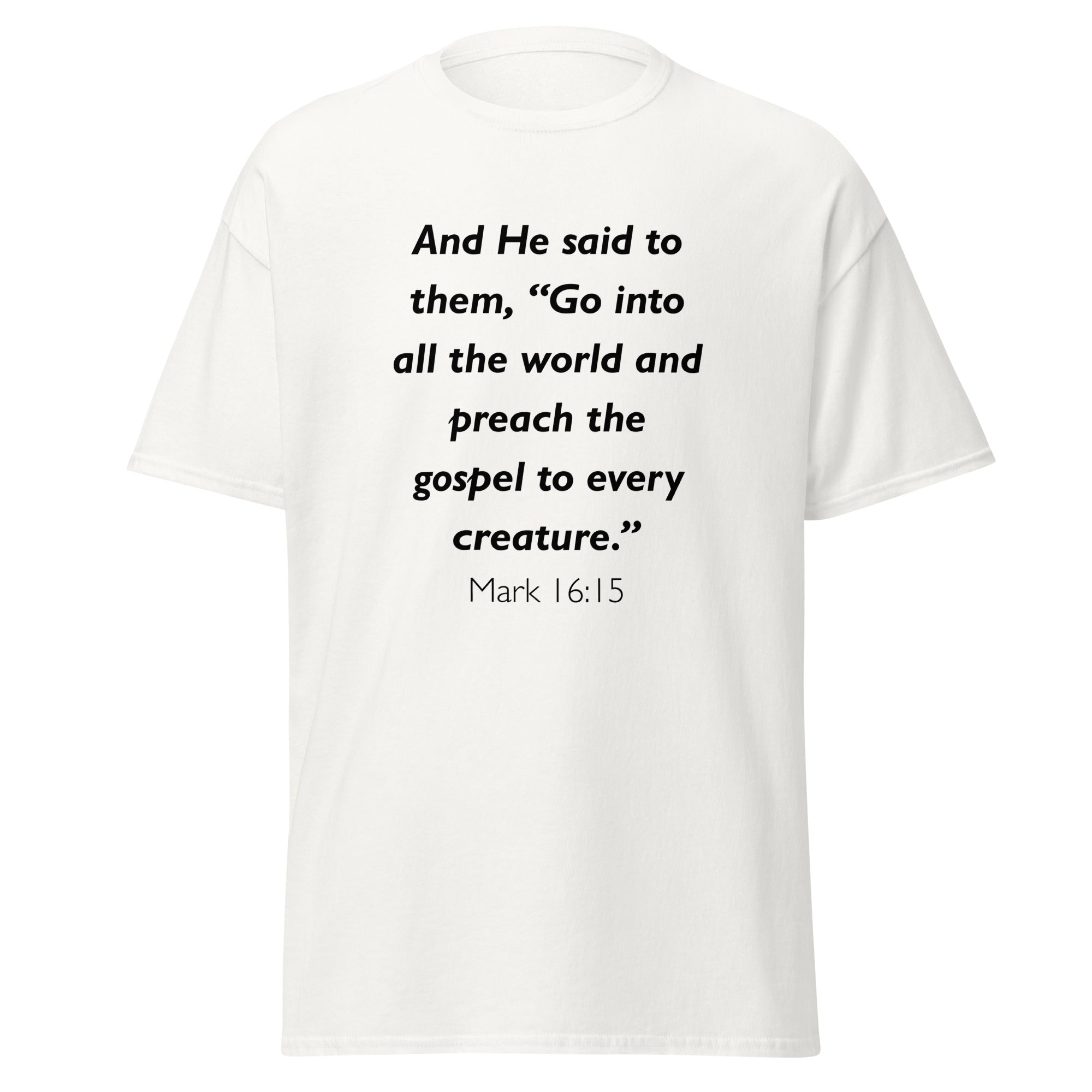 Unisex heather gray t-shirt with Mark 16:15 Bible verse printed across the chest