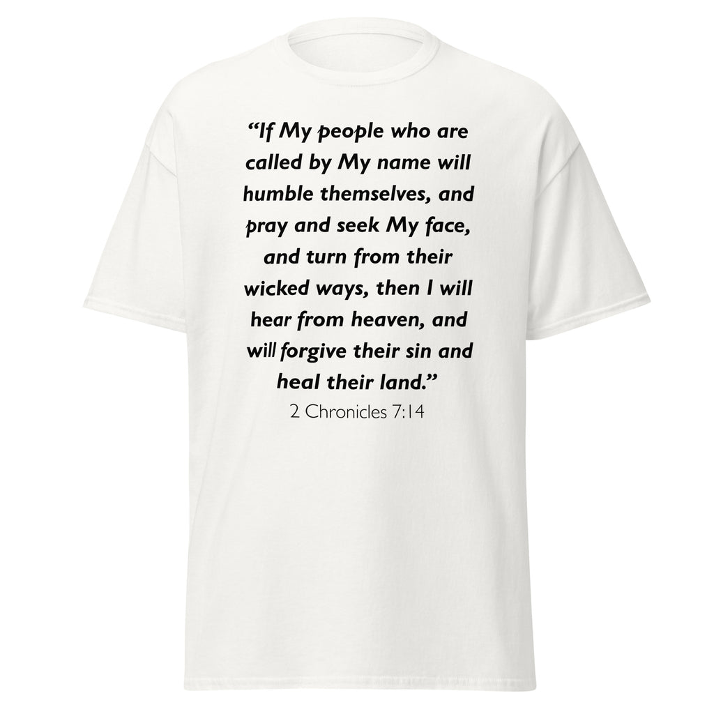 Unisex black t-shirt with 2 Chronicles 7:14 Bible verse printed across the chest