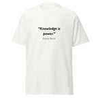 Unisex heather gray t-shirt featuring Francis Bacon Knowledge Power quote typography printed across the front chest
