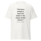 Unisex black t-shirt featuring Eleanor Roosevelt Future Dreams quote typography printed across the front chest