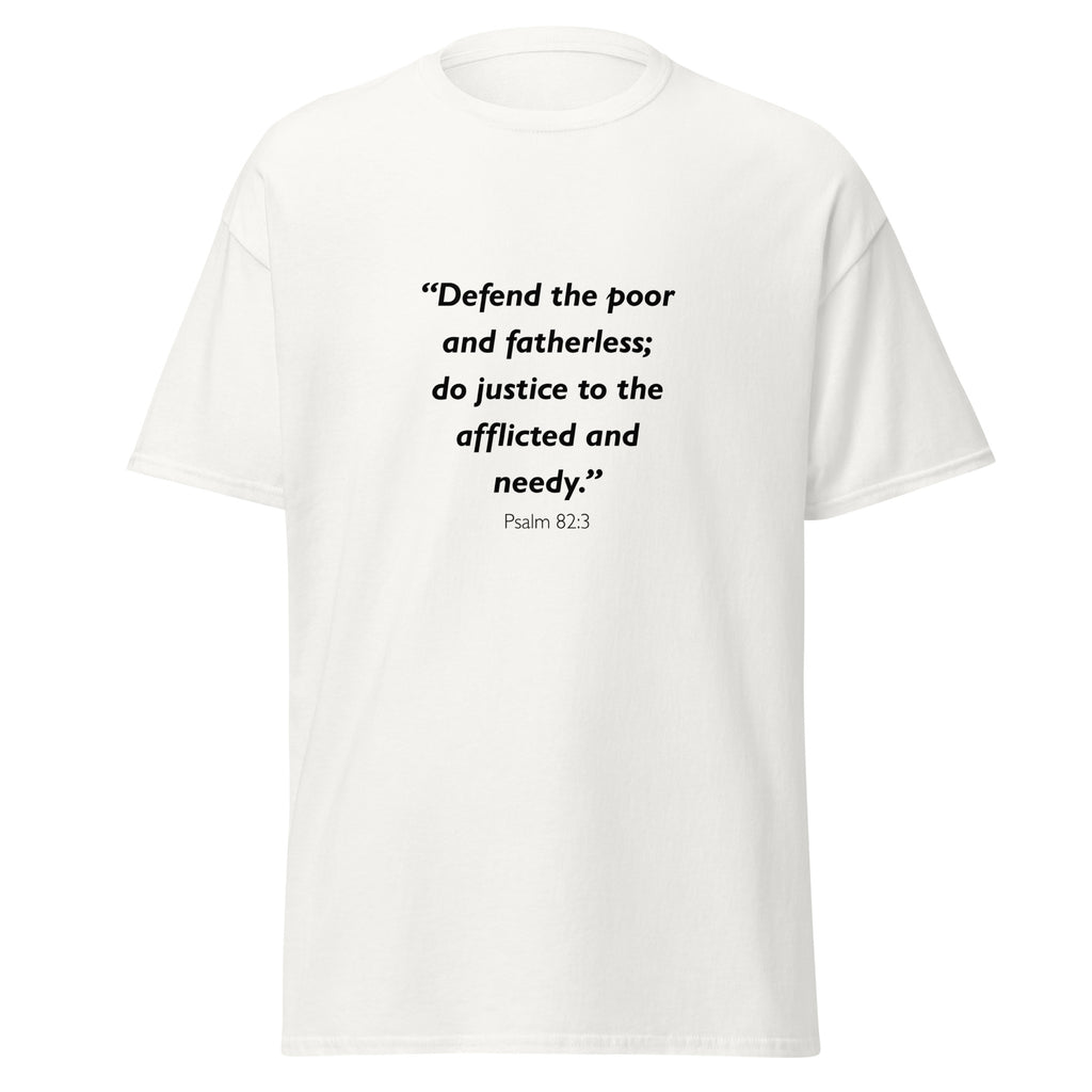 Unisex heather gray t-shirt with Psalm 82:3 Bible verse printed across the chest