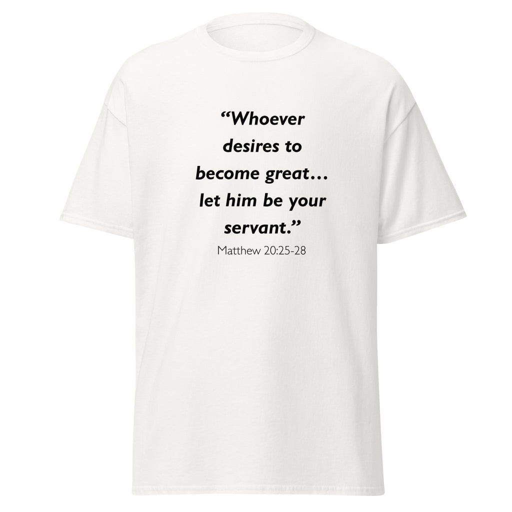 Unisex black t-shirt with Matthew 20:25-28 Bible verse printed across the chest