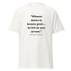 Unisex black t-shirt with Matthew 20:25-28 Bible verse printed across the chest