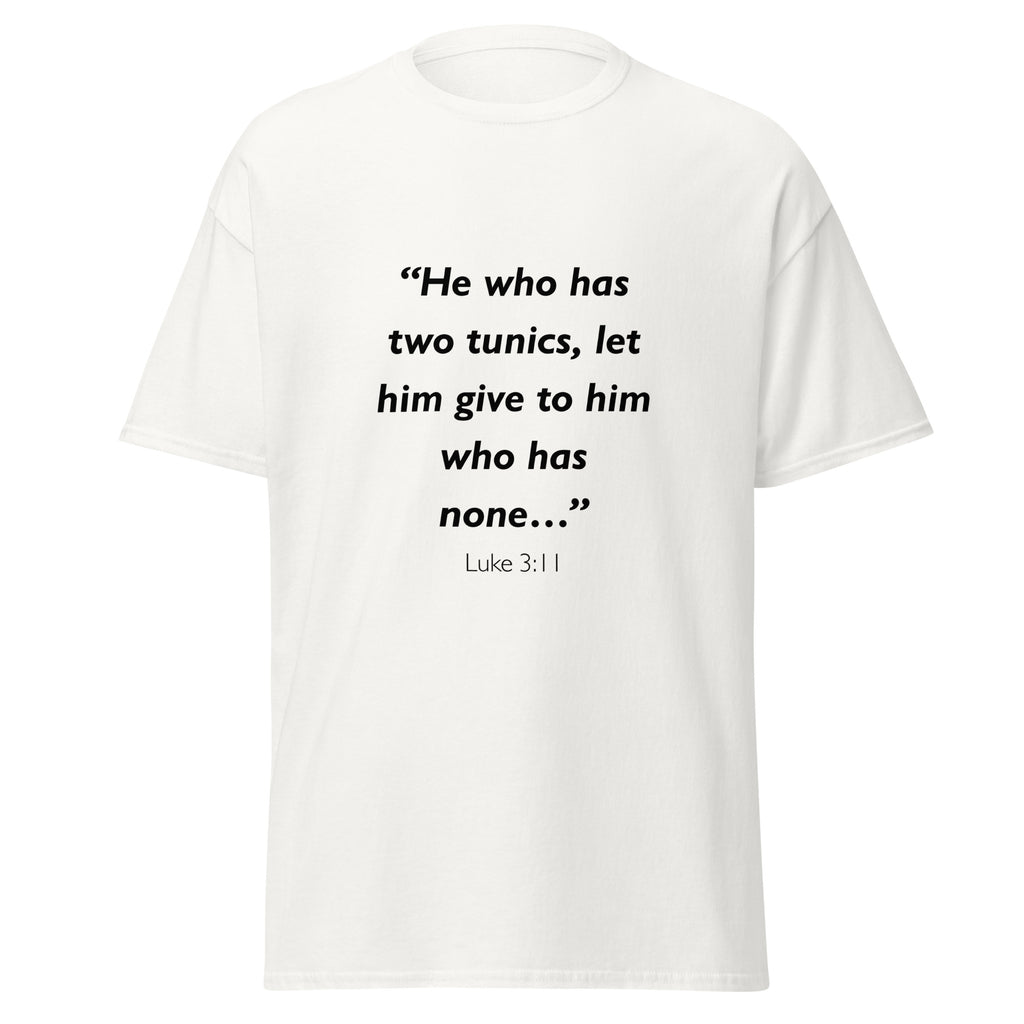 Unisex heather gray t-shirt with Luke 3:11 Bible verse printed across the chest
