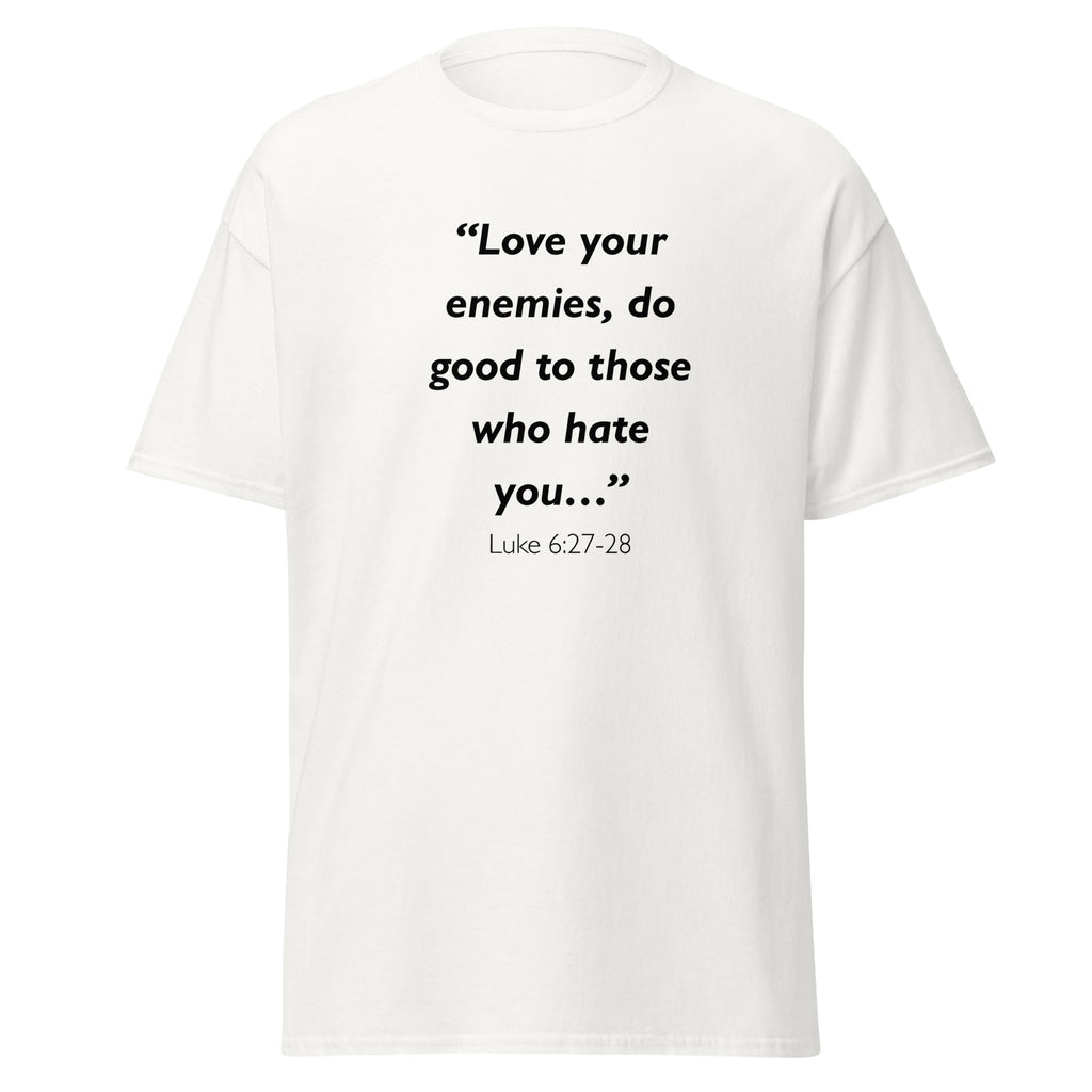 Unisex heather gray t-shirt with Luke 6:27-28 Bible verse printed across the chest