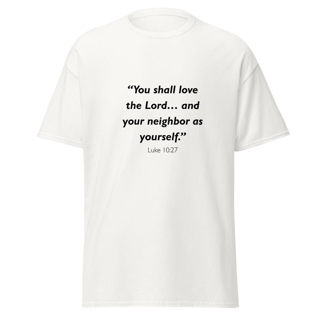 Unisex black t-shirt with Luke 10:27 Bible verse printed across the chest