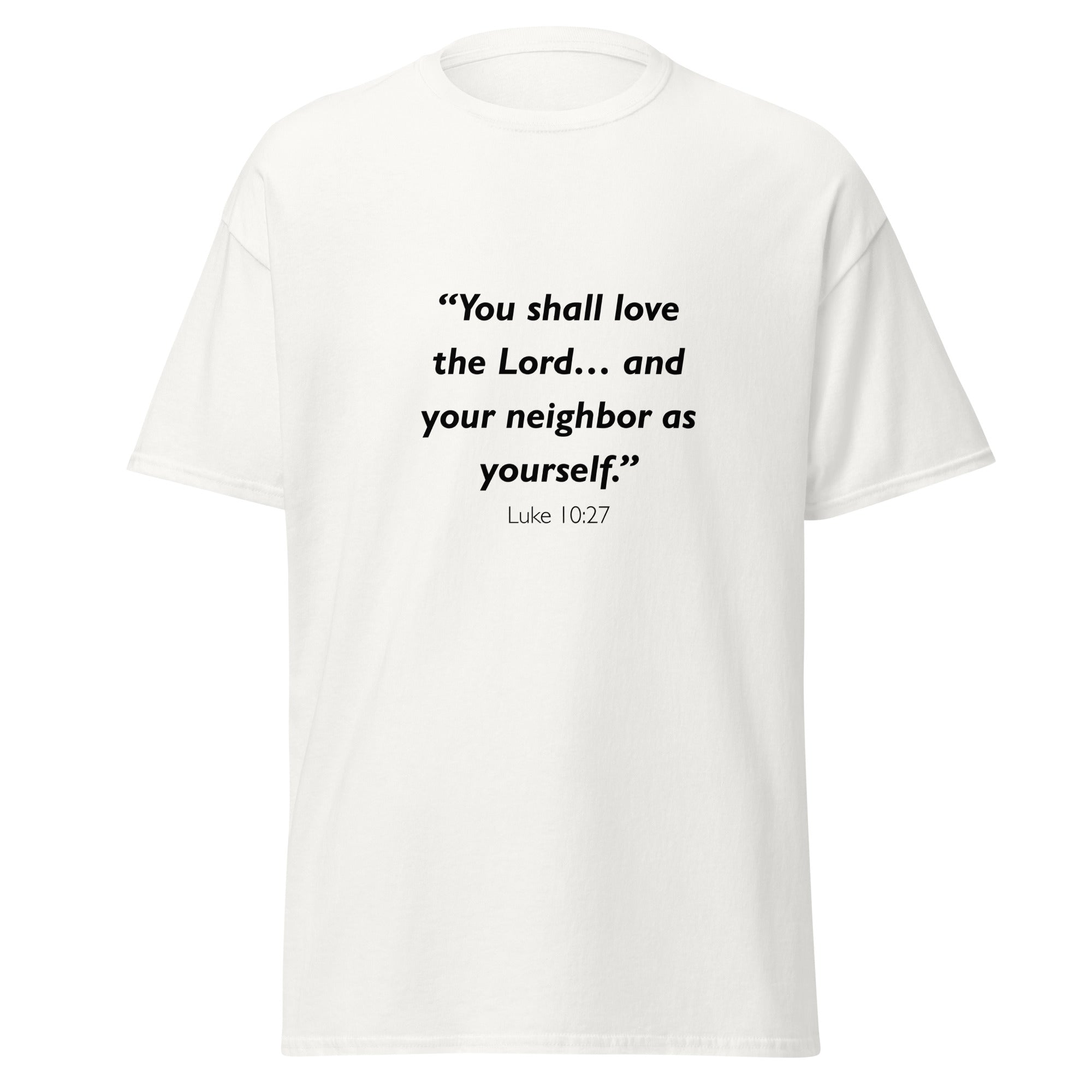 Unisex black t-shirt with Luke 10:27 Bible verse printed across the chest