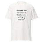 Unisex heather gray t-shirt with Luke 12:15 Bible verse printed across the chest