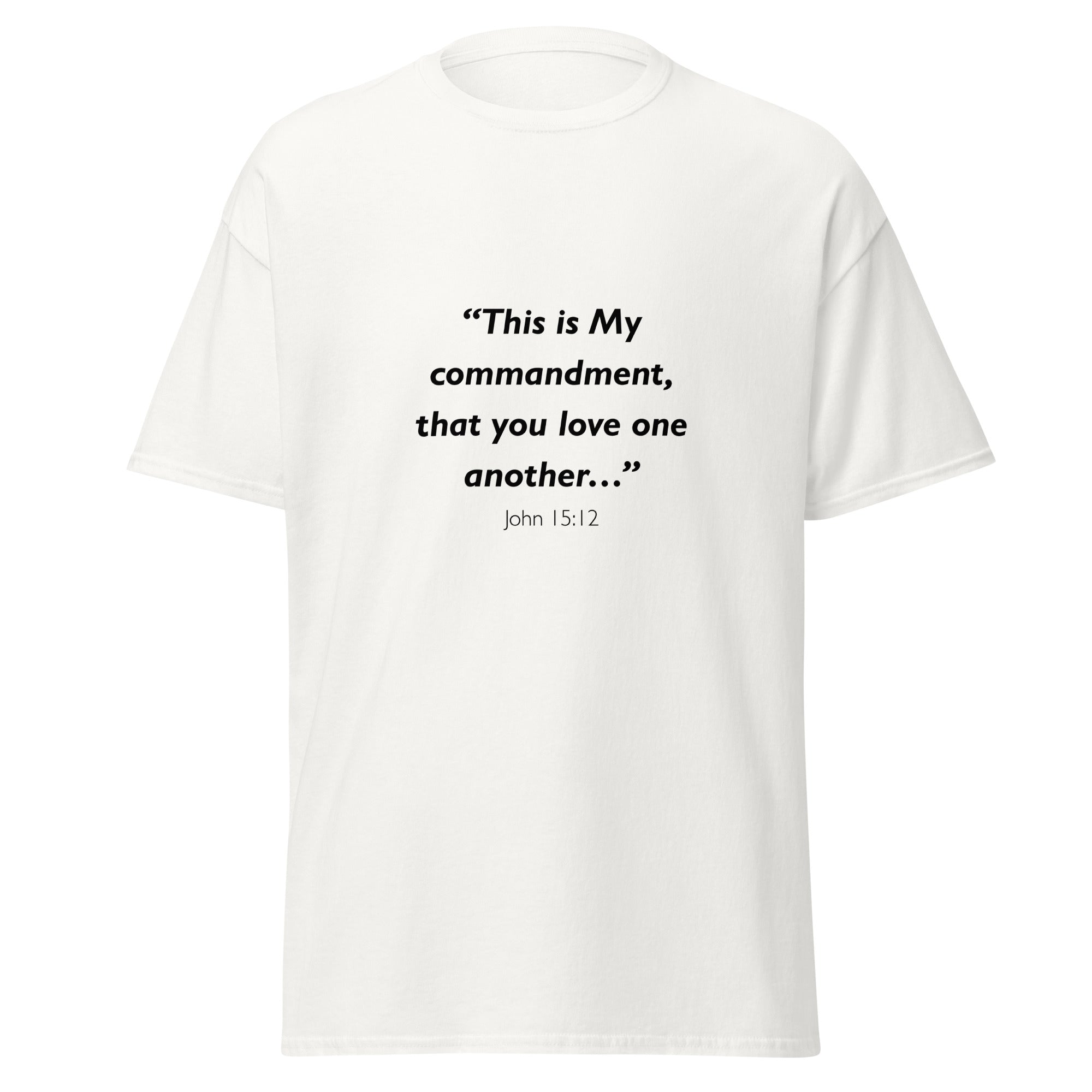 Unisex black t-shirt with John 15:12 Bible verse printed across the chest