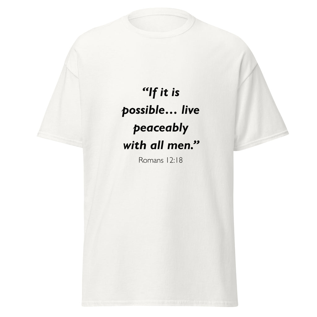 Unisex black t-shirt with Romans 12:18 Bible verse printed across the chest