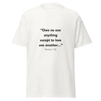 Unisex black t-shirt with Romans 13:8 Bible verse printed across the chest