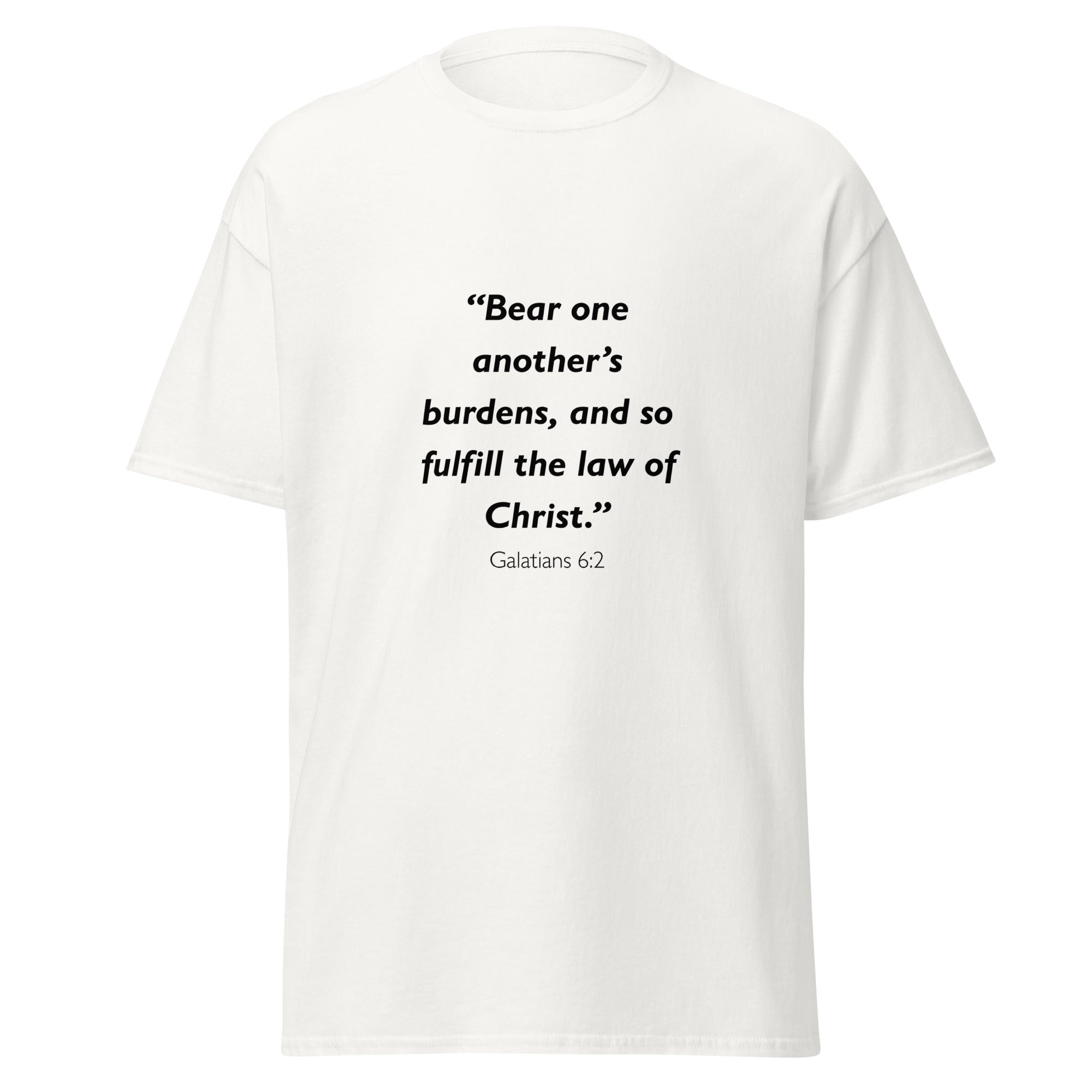 Unisex black t-shirt with Galatians 6:2 Bible verse printed across the chest