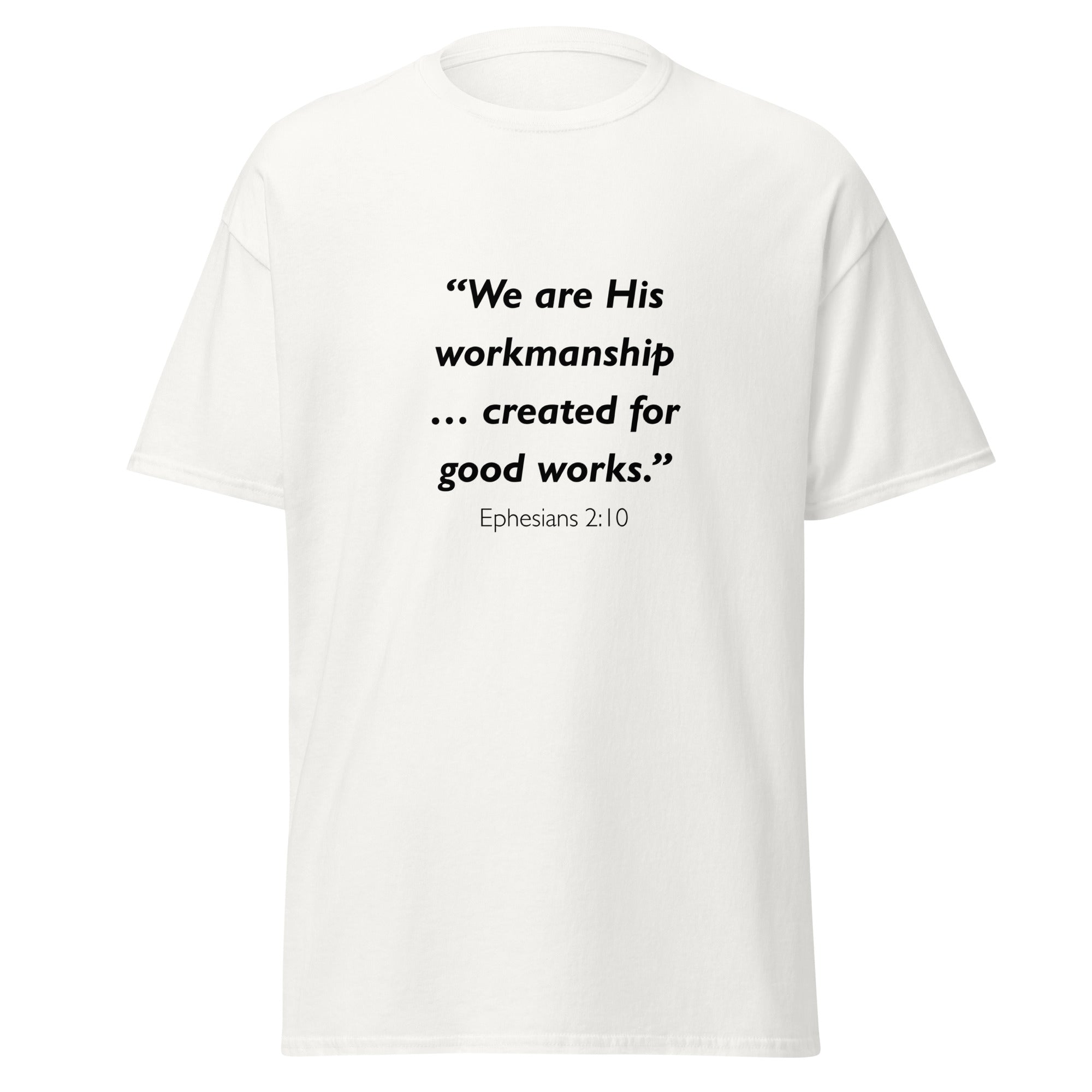 Unisex heather gray t-shirt with Ephesians 2:10 Bible verse printed across the chest