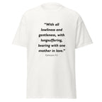 Unisex black t-shirt with Ephesians 4:2 Bible verse printed across the chest
