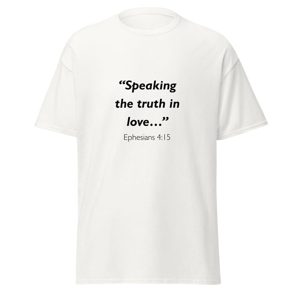 Unisex black t-shirt with Ephesians 4:15 Bible verse printed across the chest