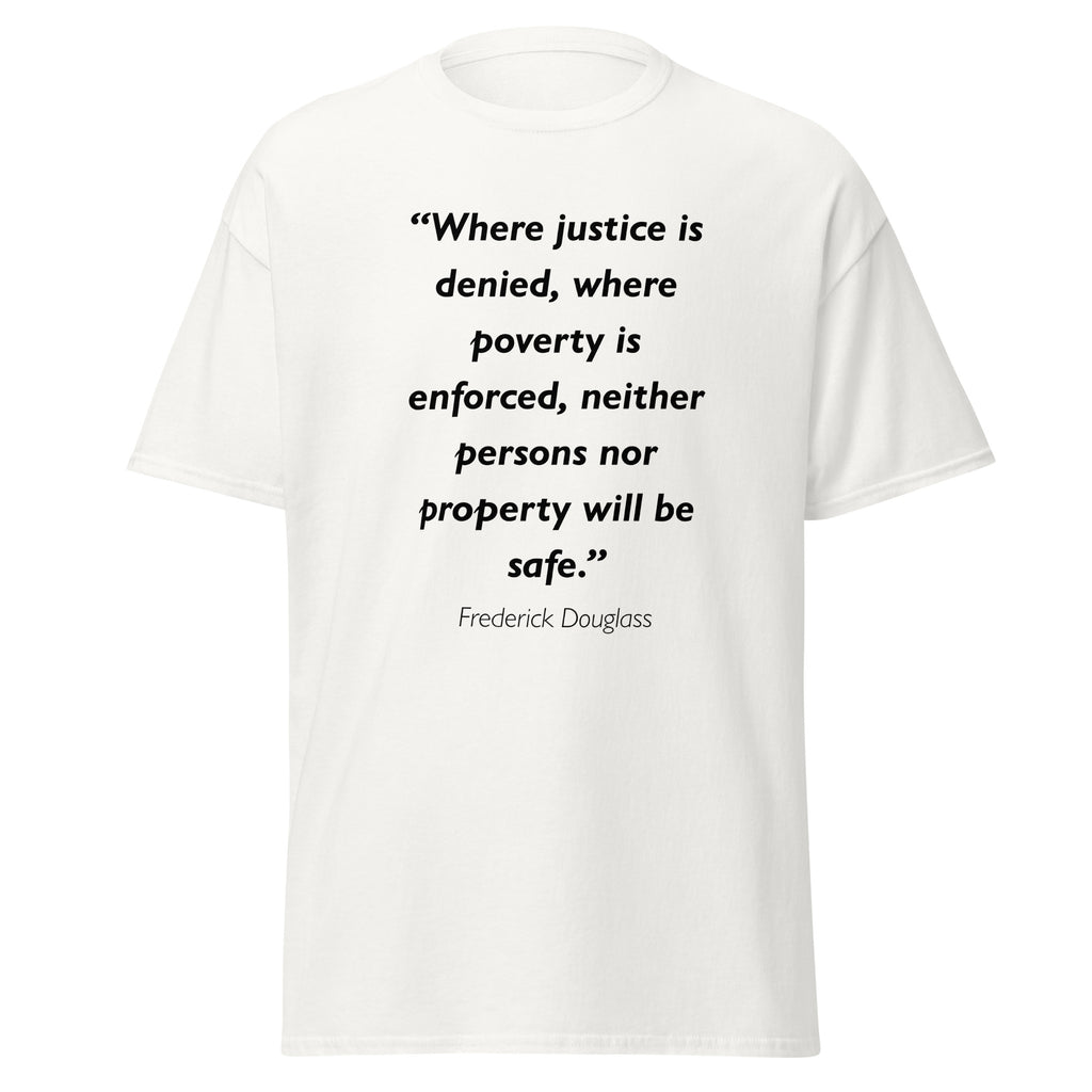 Unisex black t-shirt featuring Frederick Douglass Justice quote typography printed across the front chest