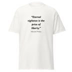 Unisex black t-shirt featuring Wendell Phillips Vigilance quote typography printed across the front chest