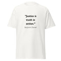Unisex black t-shirt featuring Benjamin Disraeli Justice quote typography printed across the front chest