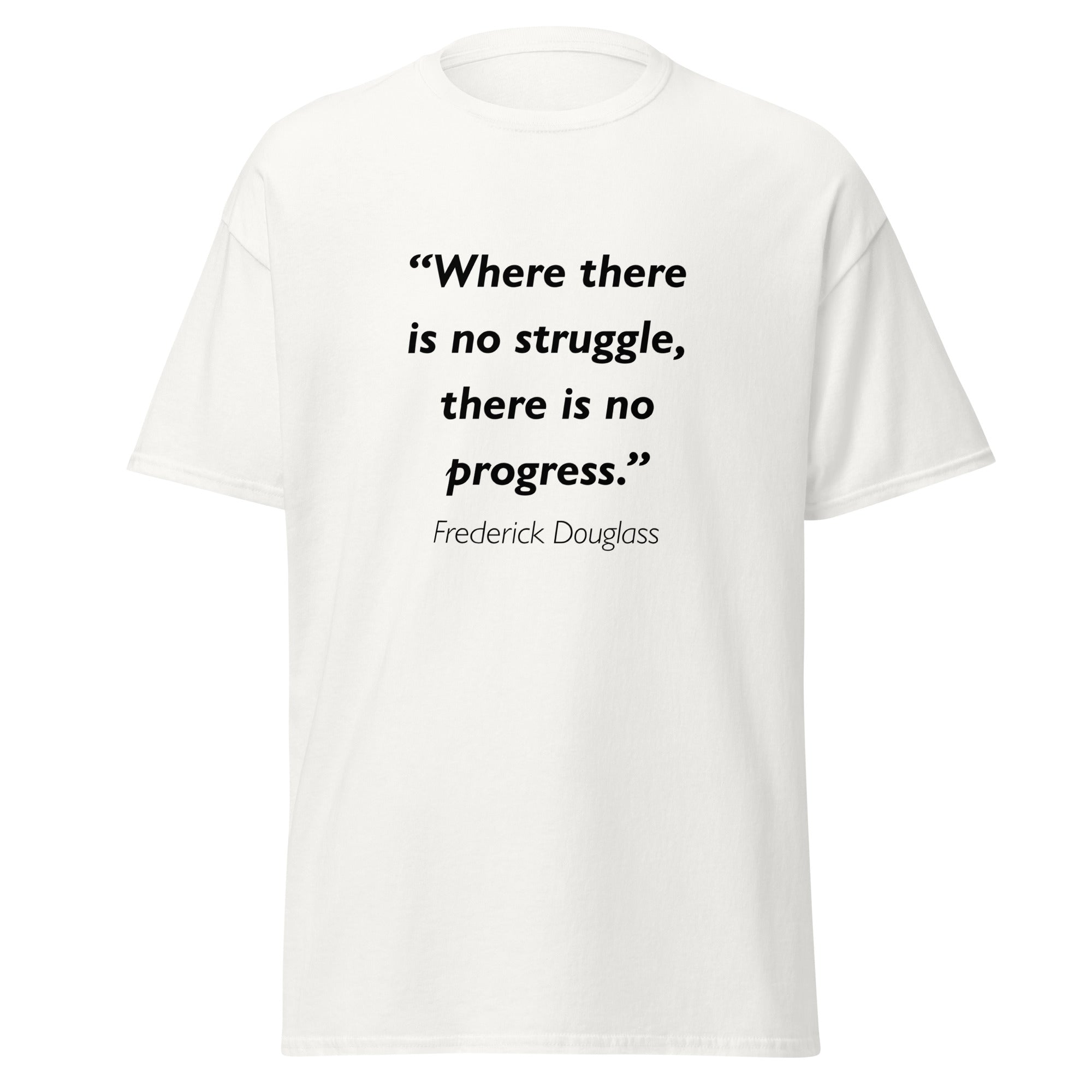 Unisex heather gray t-shirt featuring Frederick Douglass Progress quote typography printed across the front chest