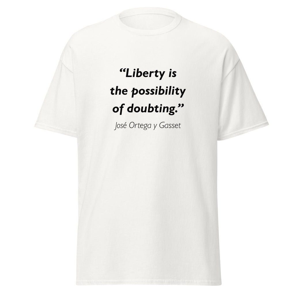 Unisex heather gray t-shirt featuring Ortega Liberty quote typography printed across the front chest