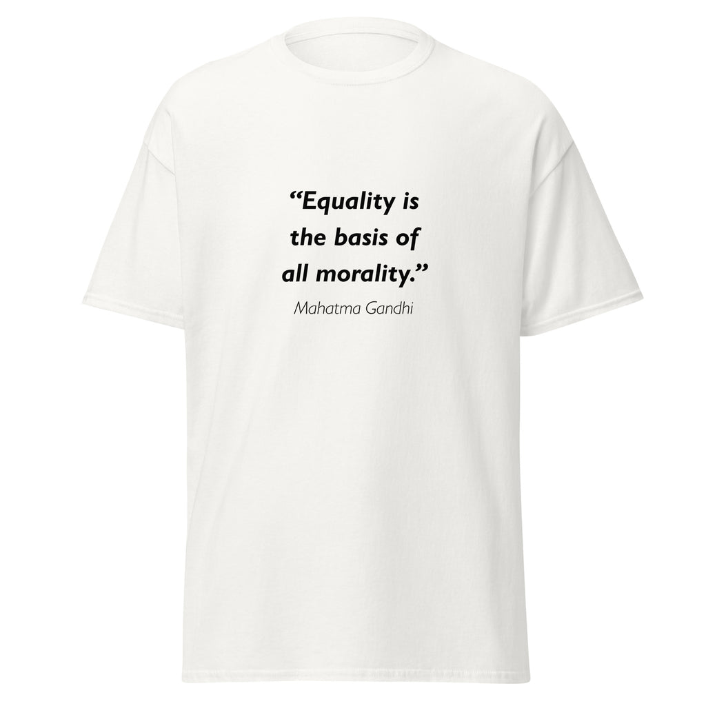 Unisex black t-shirt featuring Mahatma Gandhi Equality Morality quote typography printed across the front chest