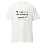 Unisex black t-shirt featuring Kofi Annan Democracy quote typography printed across the front chest
