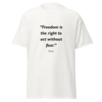 Unisex black t-shirt featuring Freedom and Fear quote typography printed across the front chest