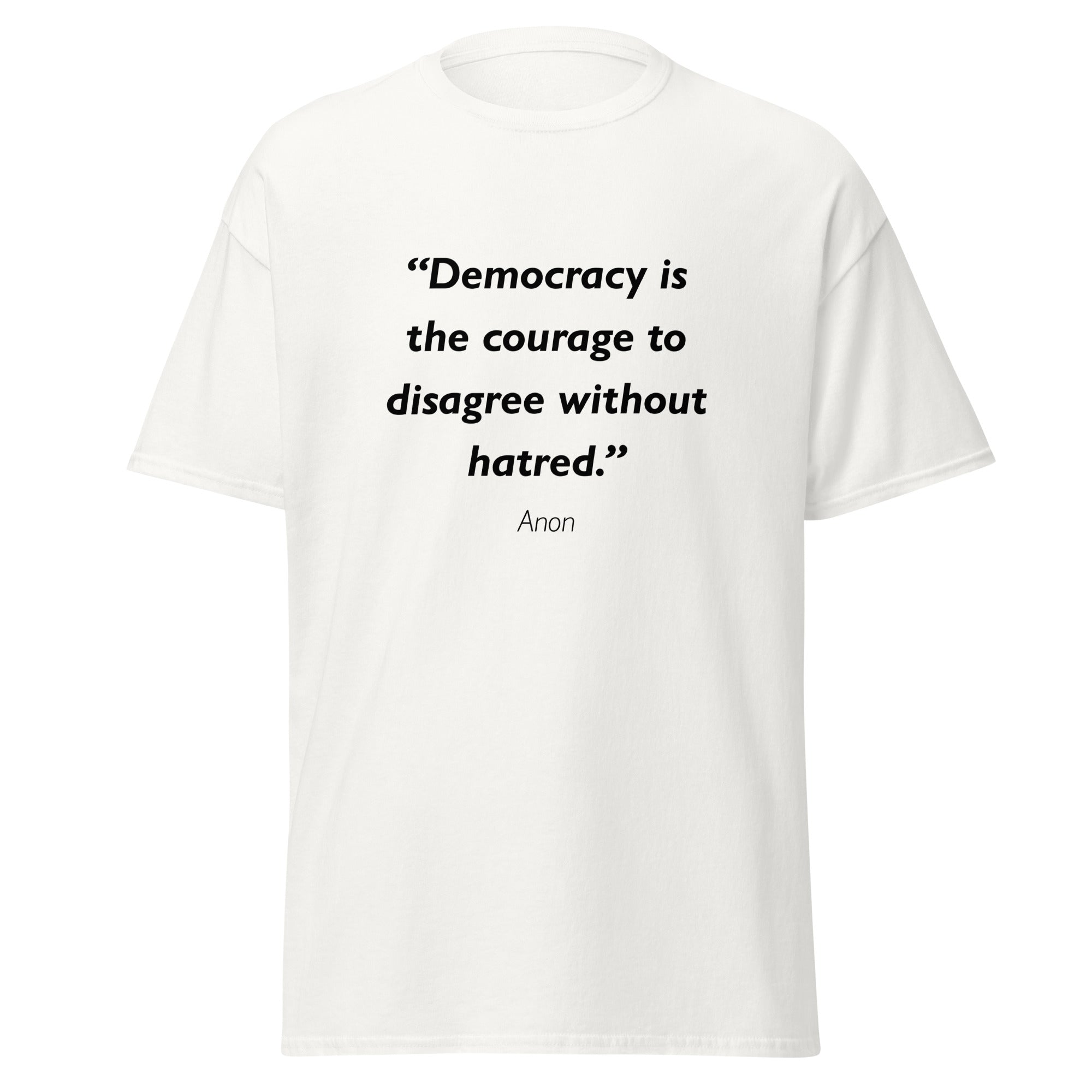 Unisex black t-shirt featuring Democracy Disagree quote typography printed across the front chest
