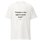 Unisex heather gray t-shirt featuring Freedom Speak Truth quote typography printed across the front chest
