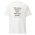Unisex black t-shirt featuring George Orwell 1984 War is Peace quote typography printed across the front chest