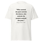 Unisex black t-shirt featuring George Orwell 1984 Control the Past quote typography printed across the front chest