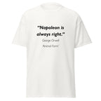 Unisex black t-shirt featuring George Orwell Napoleon quote typography printed across the front chest
