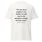 Unisex black t-shirt featuring Franklin D Roosevelt Progress quote typography printed across the front chest