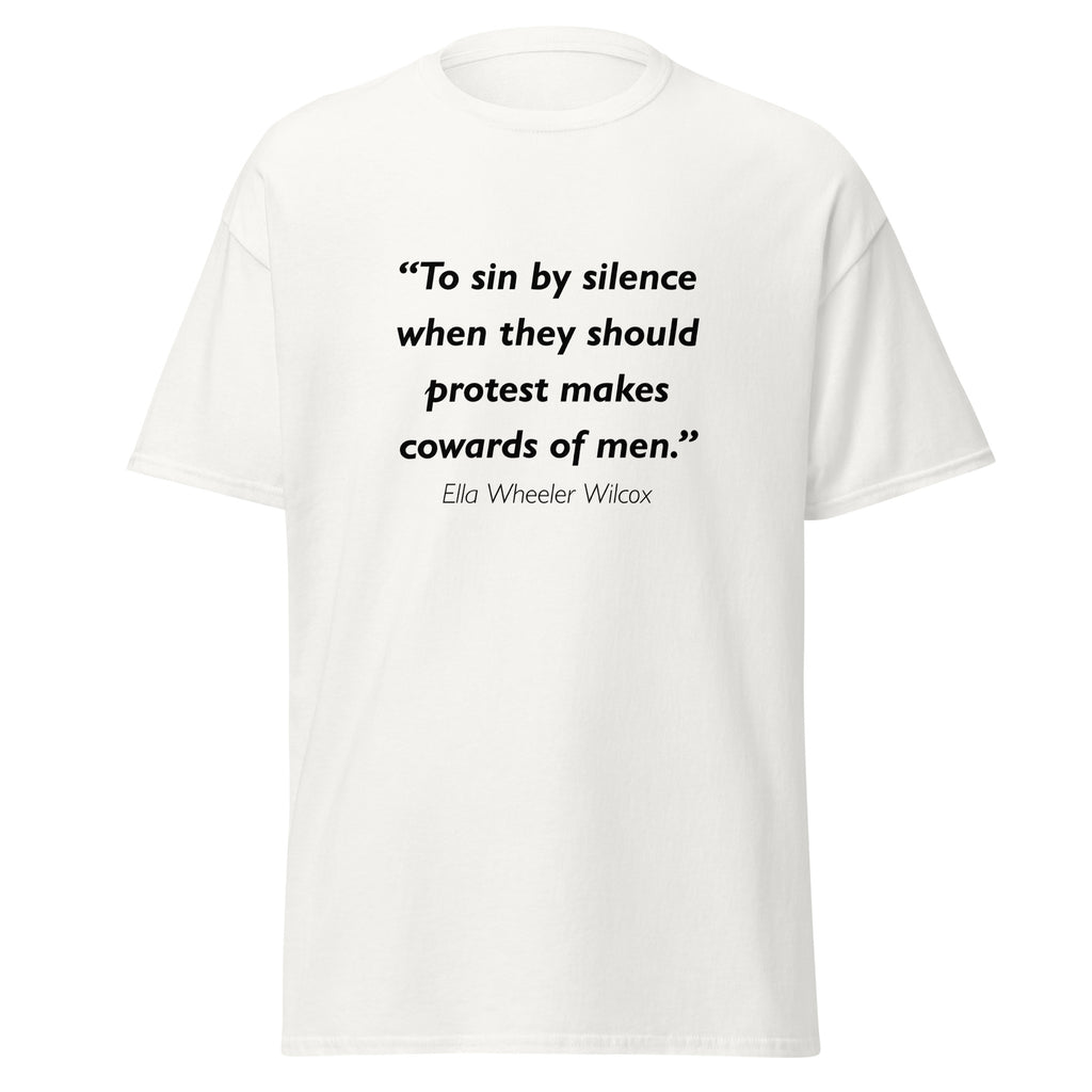 Unisex black t-shirt featuring Ella Walker Wilcox Sin by Silence quote typography printed across the front chest