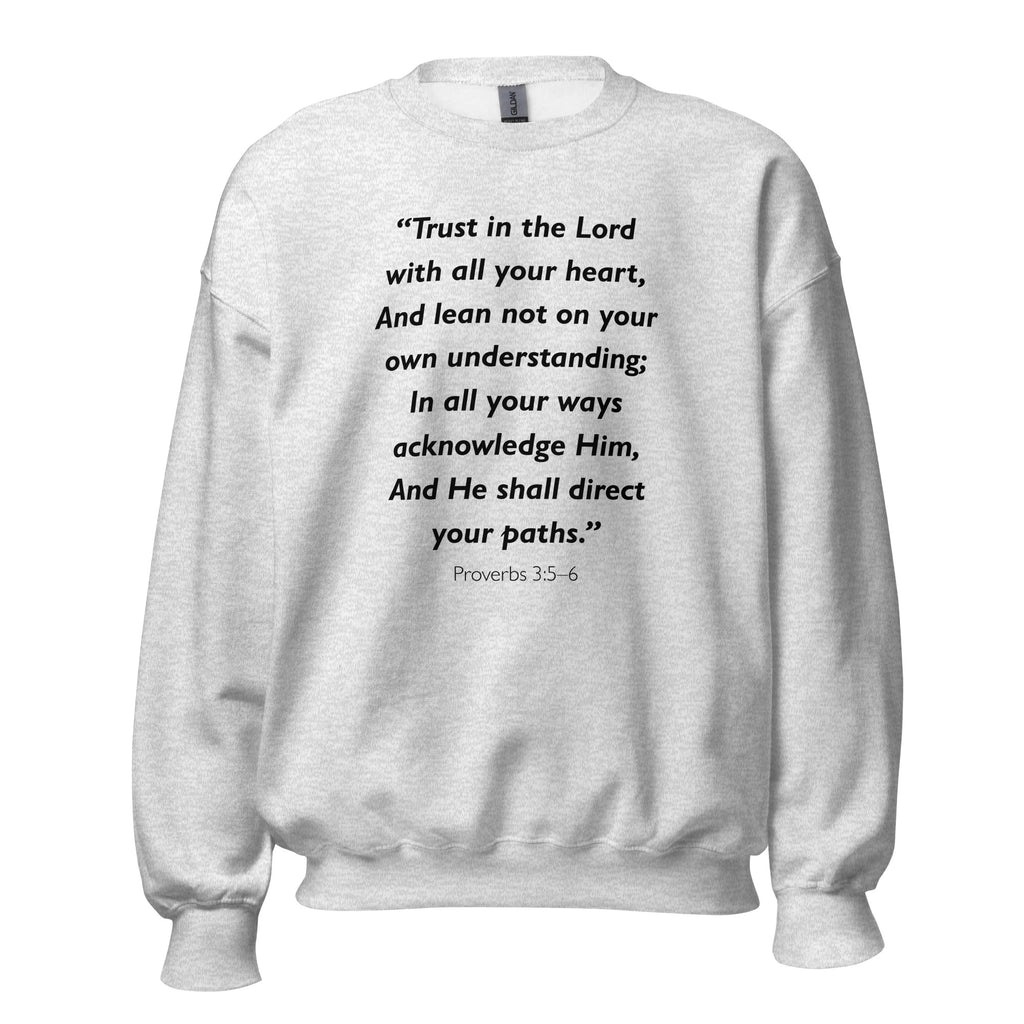 Unisex navy blue sweatshirt with Proverbs 3:5-6 Bible verse printed in black text on front