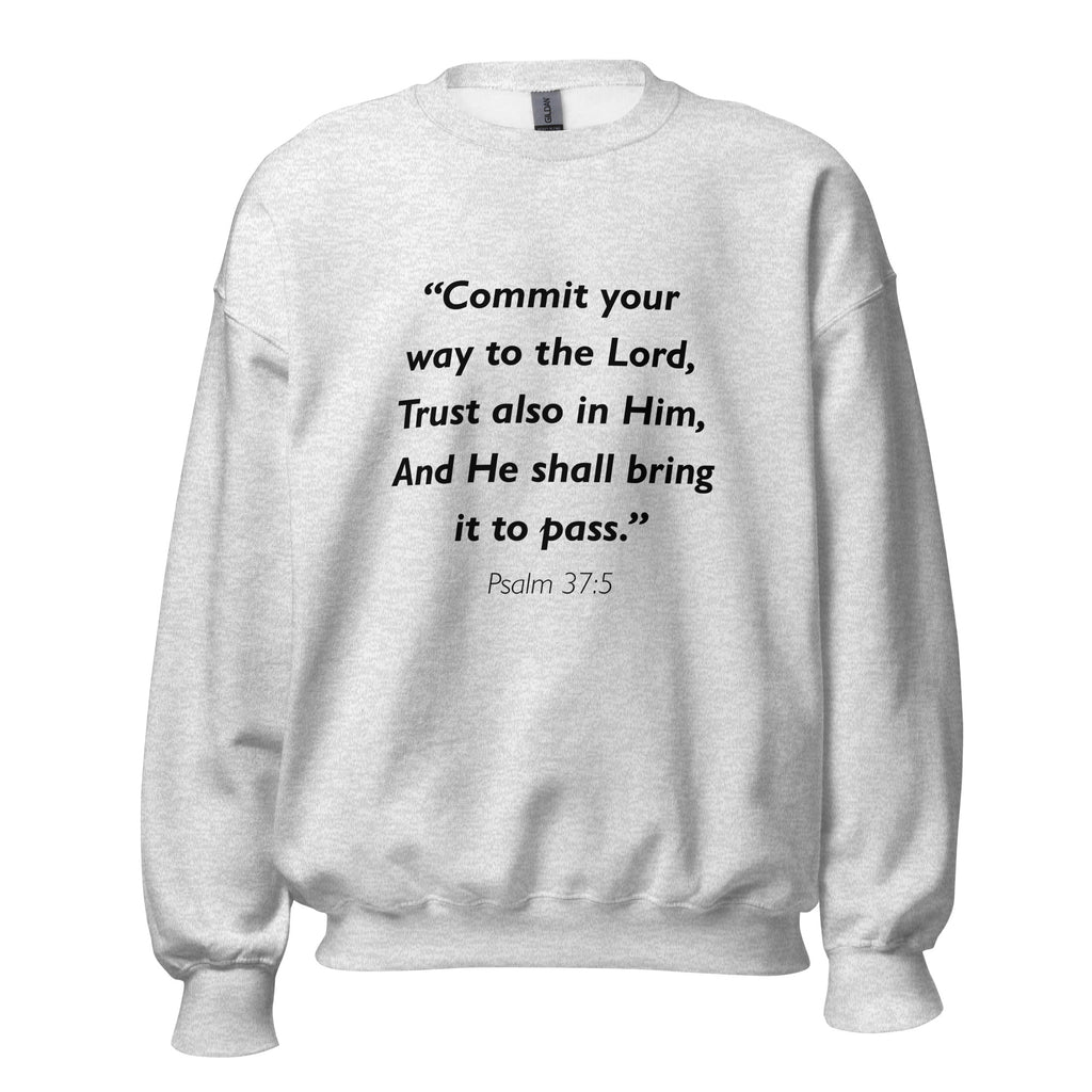 Unisex black sweatshirt with Psalm 37:5 Bible verse printed in black text on front