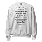 Unisex black sweatshirt with Revelation 21:4 Bible verse printed in black text on front