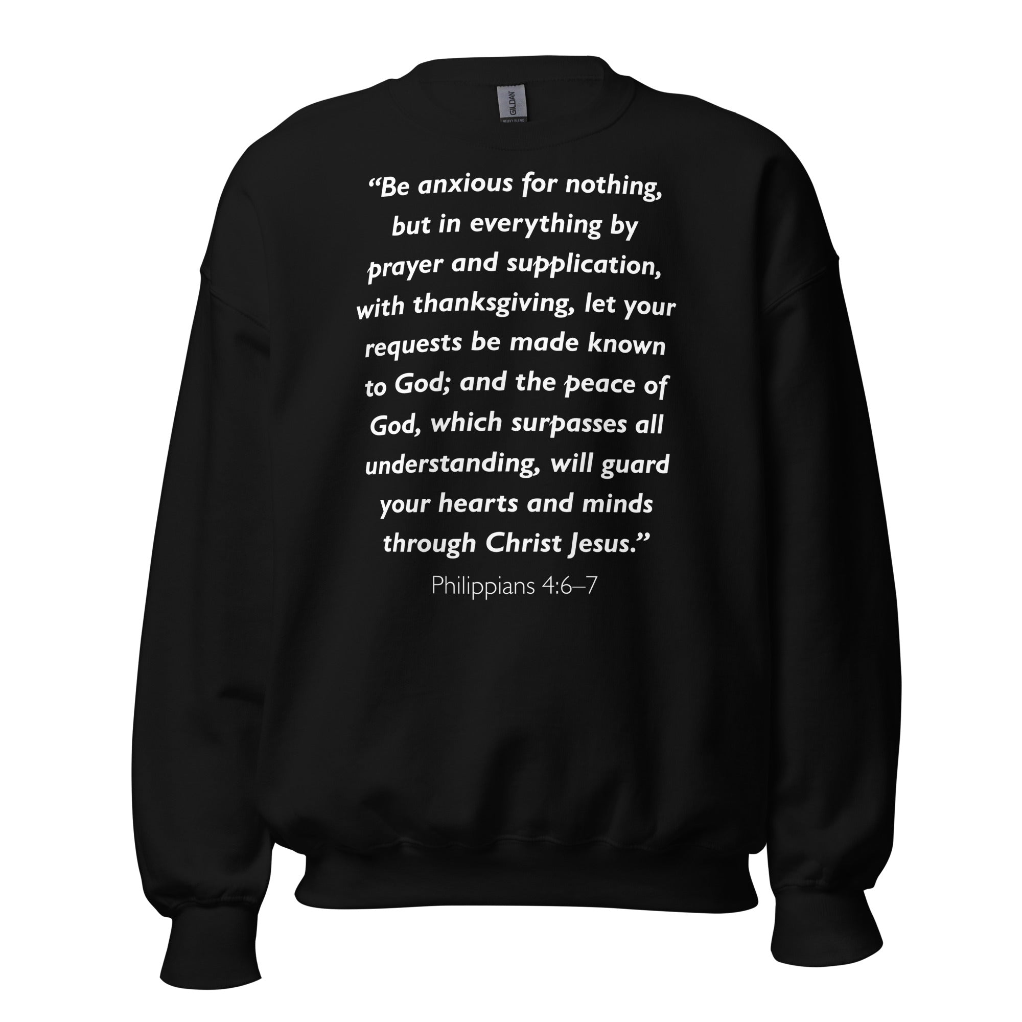Unisex heather gray sweatshirt with Philippians 4:6-7 Bible verse printed in white text on front