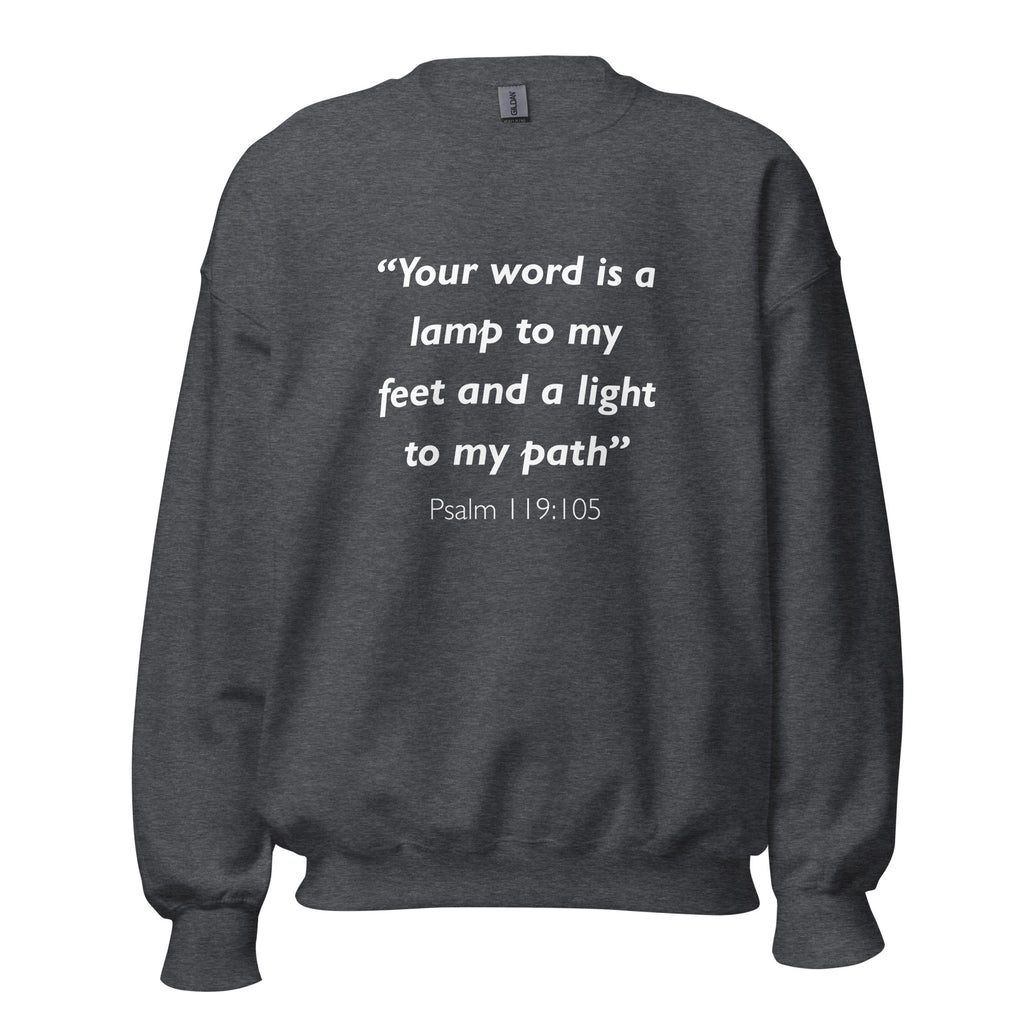 Unisex charcoal sweatshirt with Psalm 119:105 Bible verse printed in white text on front