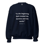 Unisex heather gray sweatshirt with Genesis 1:1 Bible verse printed in white text on front
