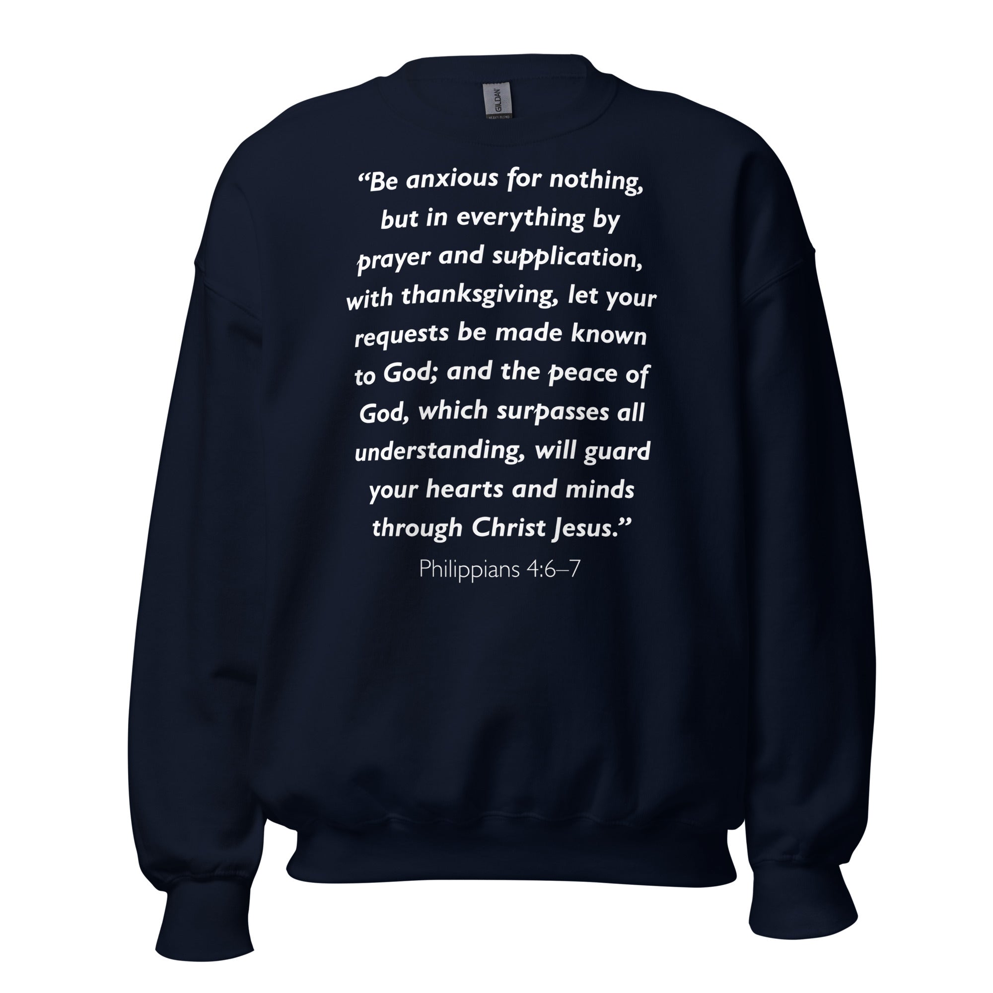 Unisex black sweatshirt with Philippians 4:6-7 Bible verse printed in white text on front
