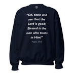 Unisex heather gray sweatshirt with Psalm 34:8 Bible verse printed in white text on front