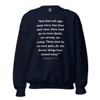 Unisex heather gray sweatshirt with Revelation 21:4 Bible verse printed in white text on front