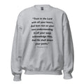 Unisex heather gray sweatshirt with Proverbs 3:5-6 Bible verse printed in black text on front