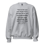 Unisex heather gray sweatshirt with Proverbs 3:5-6 Bible verse printed in black text on front